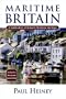 Maritime Britain: A Celebration of Britain's Maritime Heritage