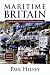 Maritime Britain: A Celebration of Britain's Maritime Heritage