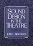 Sound Design in the Theatre
