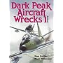 Dark Peak Aircraft Wrecks: v.1: Vol 1
