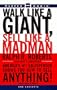 Walk Like a Giant, Sell Like a Madman