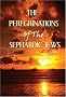 The Peregrinations of the Sephardic Jews The Peregrinations of the Sephardic Jews