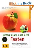 Richtig essen nach dem Fasten