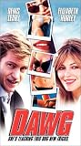 VHS : Dawg (Slip)