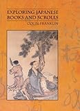 Exploring Japanese books and scrolls