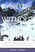 Books : Not Without Peril: 150 Years of Misadventure on the Presedential Range