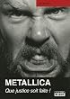 METALLICA Que justice soit faite !