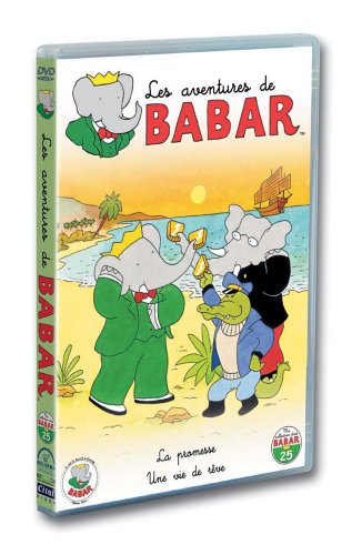 Les Aventures de Babar - 25 - La promesse + Une vie de rêve