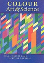 Colour: Art and Science (Darwin College Lectures)