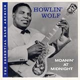 Review Howlin' Wolf  / Moanin' at Midnight