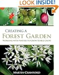 Creating a Forest Garden: Working wit...