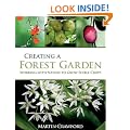 Creating a Forest Garden: Working with nature to grow edible crops