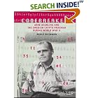 Click here to buy Codebreakers: Arne Beurling and the Swedish Crypto Program... by  Bengt Beckman and Kjell-Ove Widman.