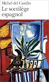 Le Sortil�ge espagnol