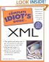 Complete Idiot's Guide to XML (Complete Idiot's Guide)