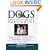 Dogs Ultimate Care Guide