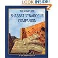 The Complete Shabbat Synagogue Companion by  Rabbi Zalman Goldstein
