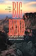 The Story of Big Bend National Park