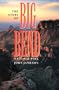 The Story of Big Bend National Park