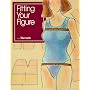 Fitting Your Figure (Dressmaking & Tailoring)