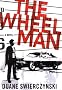 The Wheelman The Wheelman