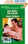 Her Baby, His Secret (Men Of Mystery) (Harlequin Intrigue Series)