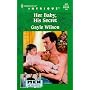 Her Baby, His Secret (Men Of Mystery) (Harlequin Intrigue, No. 517)
