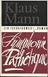 Symphonie Path�tique. Ein Tschaikowski-Roman