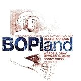 Bopland: Legendary Elks Club Concert L.a. 1947 [Us Import]