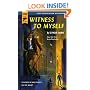 Witness to Myself (Hard Case Crime)
