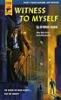 Witness to Myself (Hard Case Crime)