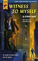 Witness to Myself (Hard Case Crime)