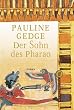 Der Sohn des Pharao