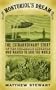 Monturiol's Dream: The Extraordinary Story of the Submarine Inventor Who Wanted to Save the World