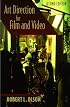 Art Direction for Film and Video, Second Edition