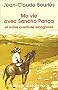 Ma vie avec Sancho Pan�a et autres aventures espagnoles