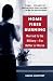 Book Home Fires Burning: Married to the Military-for Better or Worse