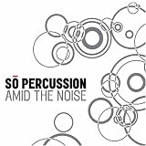 Image of Amid the Noise [includes DVD]