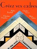 Revue Le Temps Apprivoisé - LTA  / Créez vos cadres