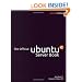 Official Ubuntu Server Book, The (2nd Edition)