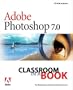 Adobe&reg; Photoshop 7.0 Classroom in a Book