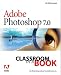 Adobe(R) Photoshop 7.0 Classroom in a Book