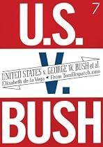United States v. George W. Bush et al.
