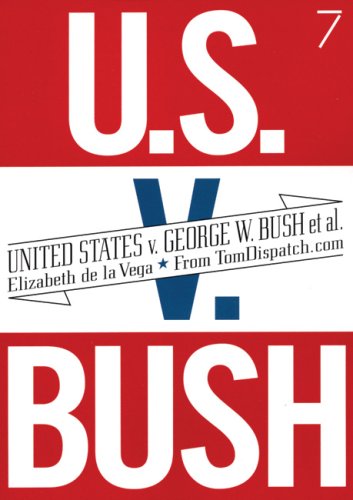 United States v. George W. Bush et al.