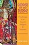 Goddess on the Rise: Pilgrimage and Popular Religion in Vietnam