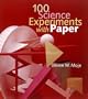 100 Science Experiments with Paper