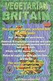 Books : Vegetarian Britain: Over 150 Places to Eat and Sleep (Veggie Guides)