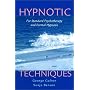Hypnotic Techniques: For Standard Psychotherapy and Formal Hypnosis (Norton Professional Books)