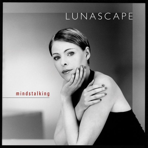 Lunascape - Mindstalking - Zortam Music