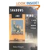 Shadows and Wind: A View of Modern Vietnam